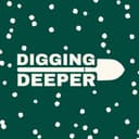 Digging Deeper