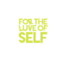 For The Luve of S.E.L.F.