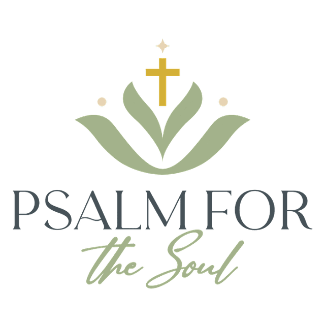 Psalm for the Soul