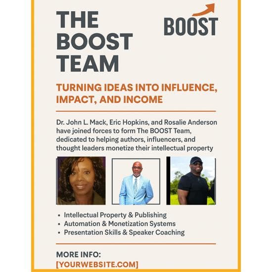 The BOOST Team: Turning Your Brilliance Into Influence, Impact, and Income